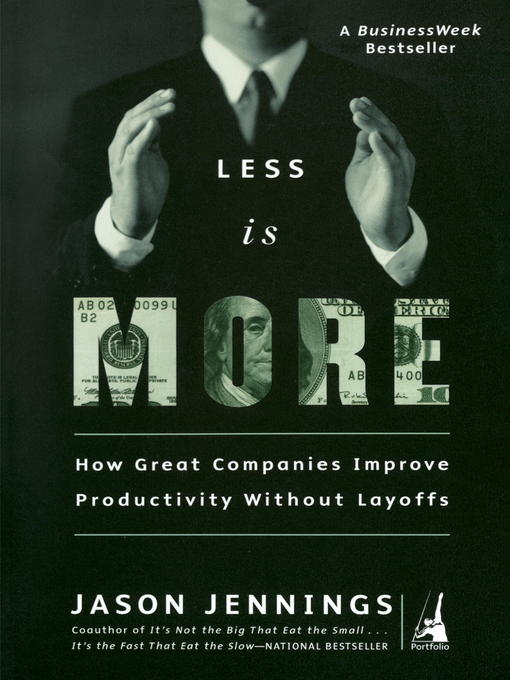 Title details for Less Is More by Jason Jennings - Available